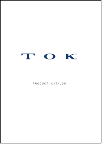 製品情報 | 株式会社TOK